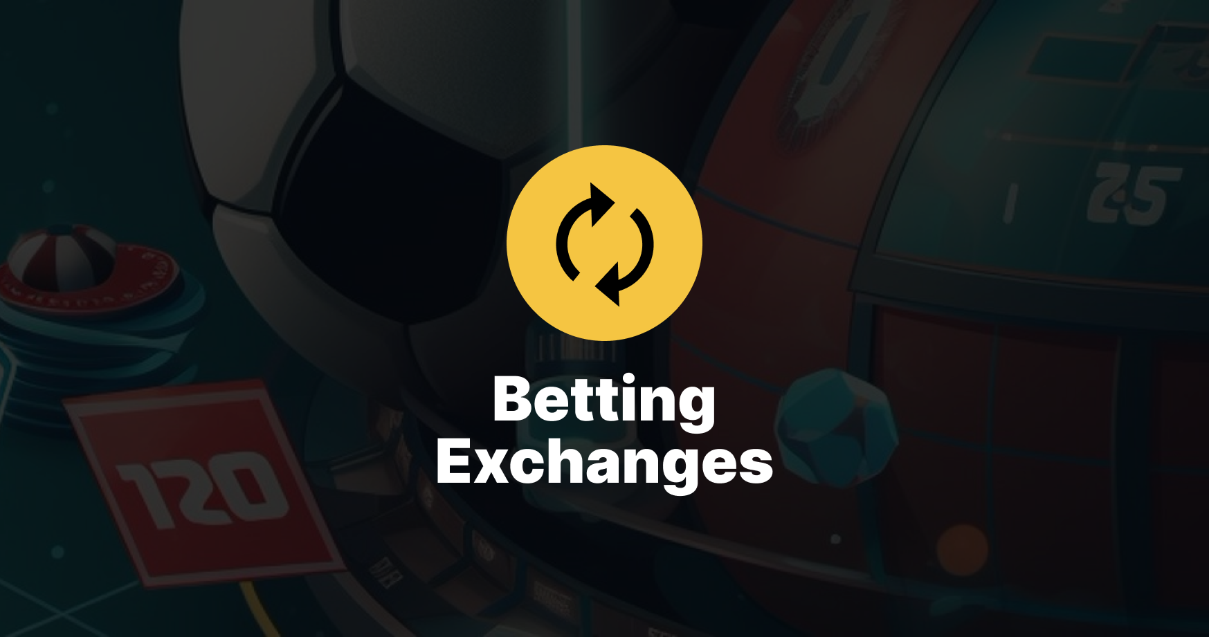 An image illustrating the concept of a betting exchange, represented by two arrows pointing towards each other, symbolizing the back and lay betting system of peer-to-peer wagering.